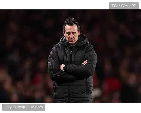 维拉主帅埃梅里足总杯客场挑战热刺 杯赛专家声誉面临考验